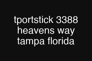 tportstick 3388 heavens way tampa florida